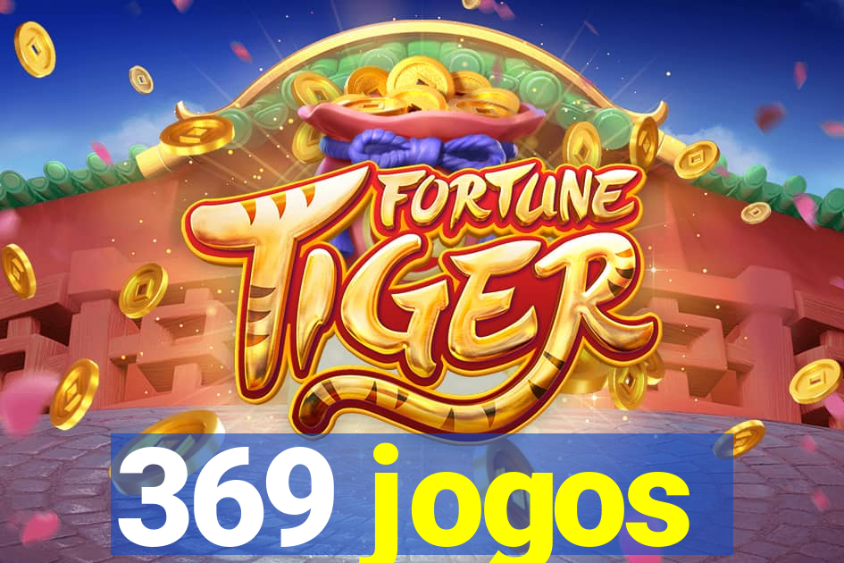 369 jogos